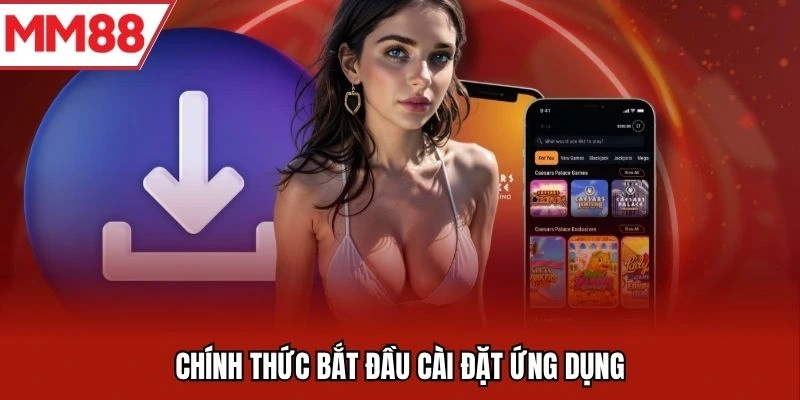 Bắt đầu tải app MM88