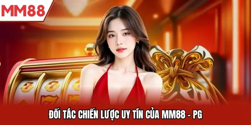Đối tác PG Soft tại MM88