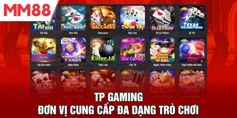 TP Gaming giải trí đa dạng